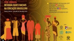 EVENTO: Jornada Desigualdades Raciais est com inscries abertas