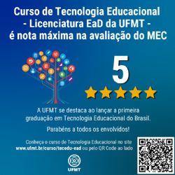 DESTAQUE: Curso de Tecnologia Educacional recebe nota mxima