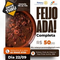 FEIJOADA SOLIDRIA: Rotary Club de Cceres realiza Feijoada Solidria em setembro em prol do Projeto Banco Ortopdico